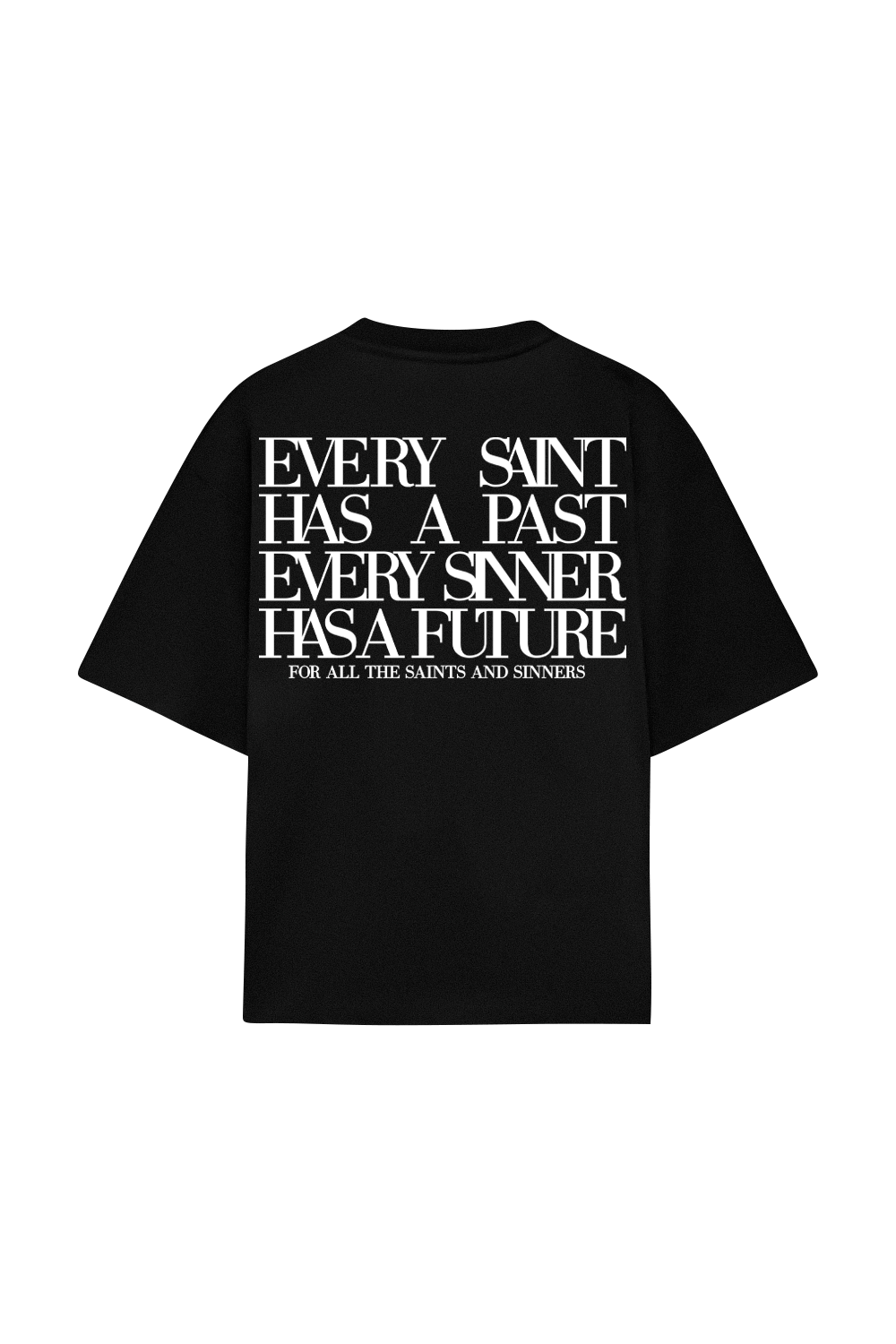 Every Saint & Sinner Tee Black