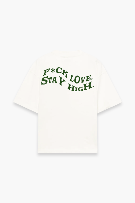 F*ck Love, Stay High Tee Beige