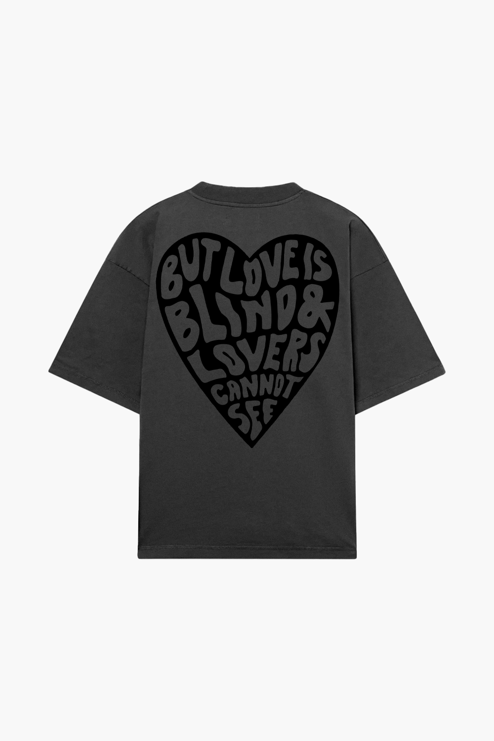 Love is Blind Tee Washed Grey