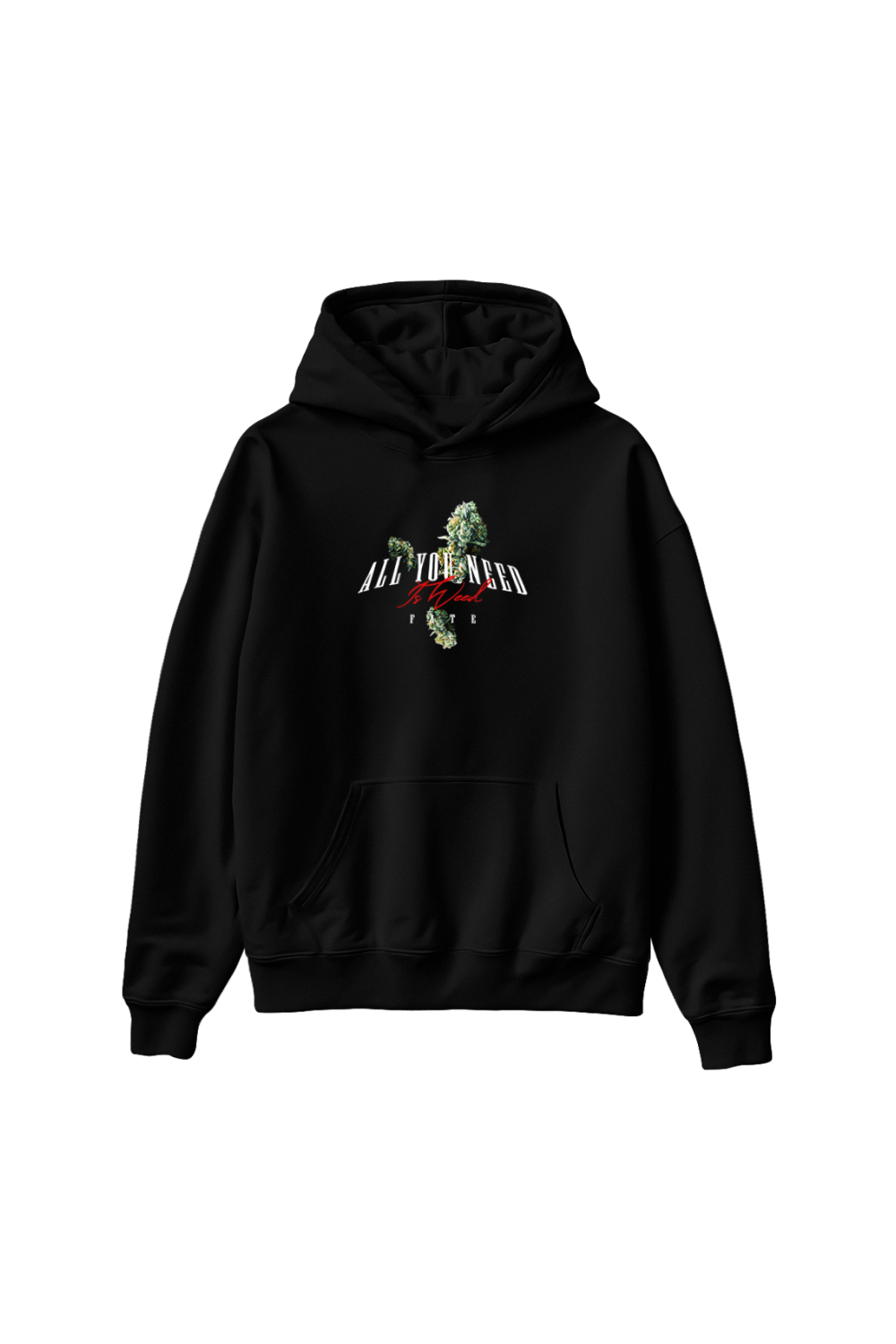 All You need Is Hoodie Black