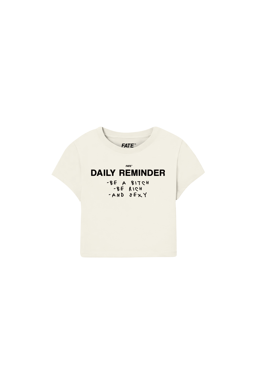 Daily Reminder Baby Tee Beige