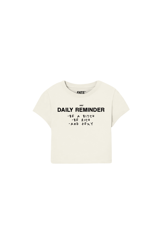 Daily Reminder Baby Tee Beige