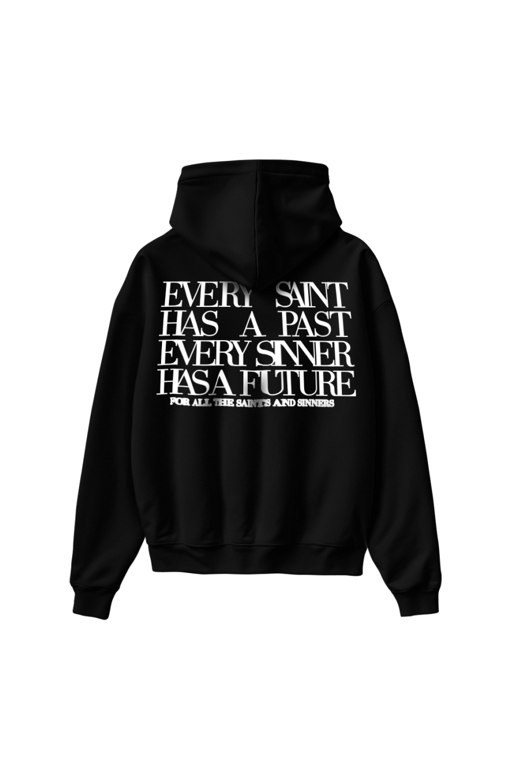 Every Saint & Sinner Hoodie Black