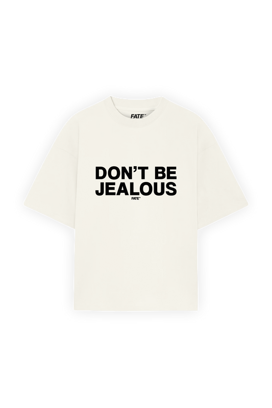 Don't be jealous Tee Beige