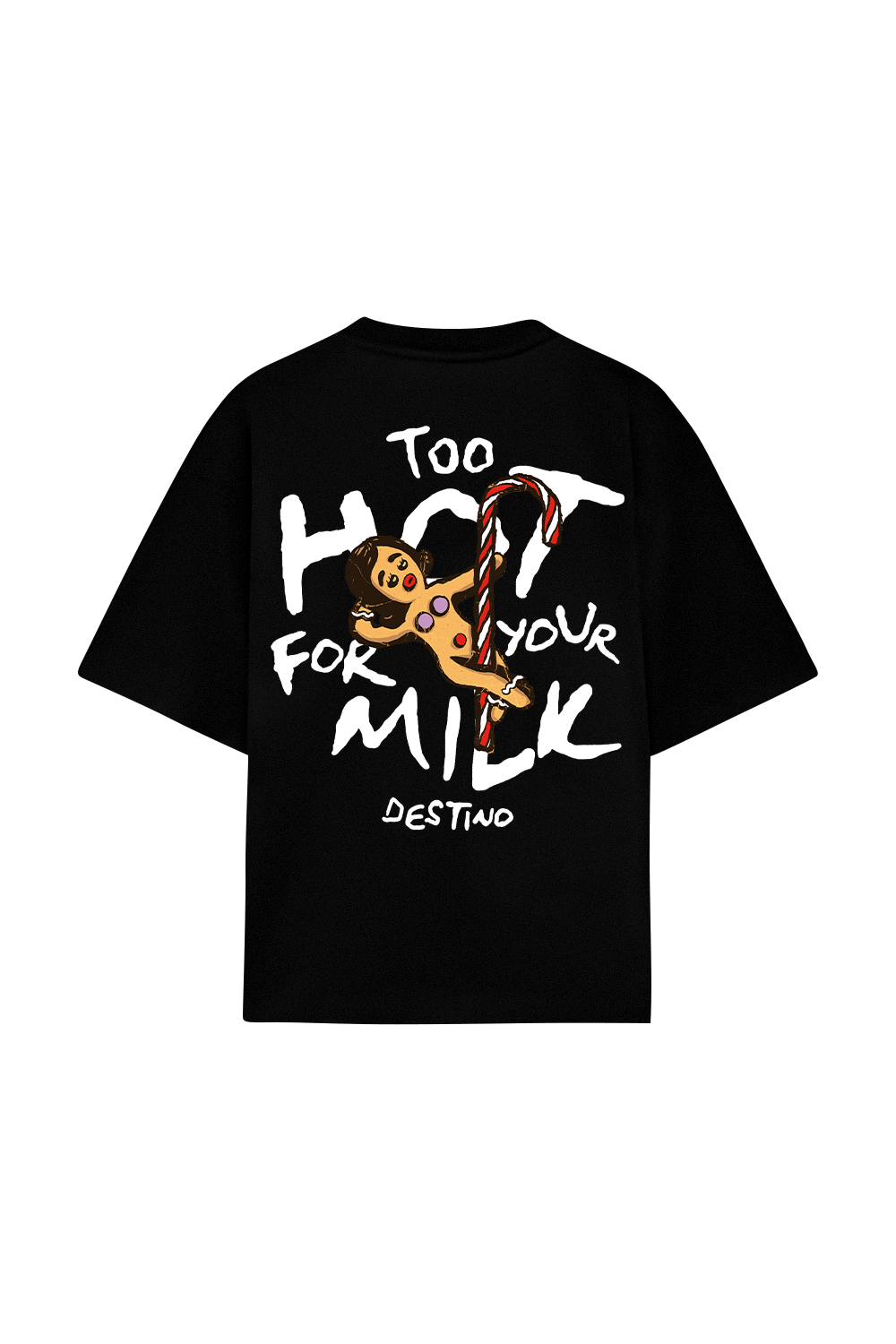 Too Hot for your Milk Tee Black