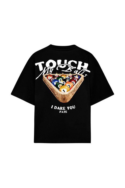 Touch My B*lls Tee Black