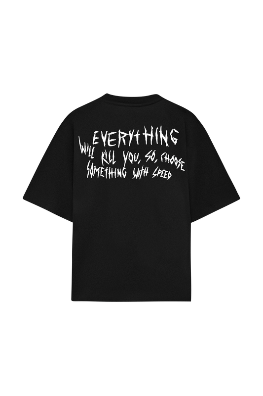 Everything Will Tee Black