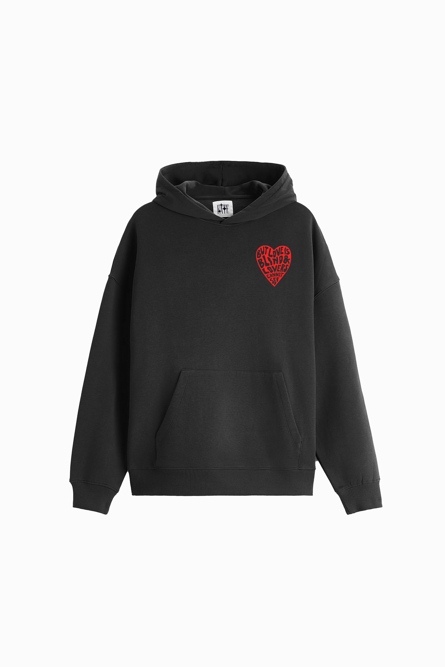 Love is cheap blind hoodie